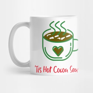 Tis Hot Cocoa Season Mug